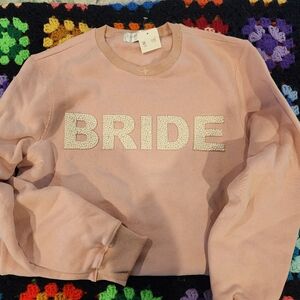 Dusty Pink 'BRIDE' Sweatshirt